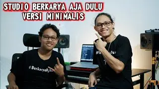 BEDAH SETUP STUDIO MINIMALIS & BUDGET MURAH - 