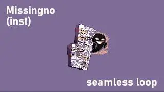 Missingno instrumental extended 1 hour FNF Hypno's Lullaby V2