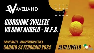 GIORGIONE 3VILLESE VS SANT ANGELO - M.F.S. (6° GIORNATA RAFFA 2024)