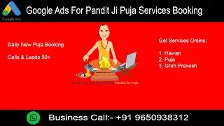 Pandit Ji Puja Booking Online Google Ads Campaign Create| Hawan/Puja Ads Account Setup Tips 🛕🛕🛕🚩
