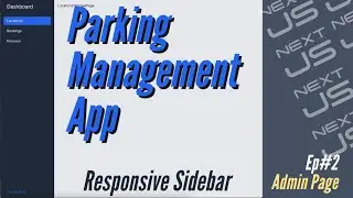 Gateless Parking Responsive sidebar | Nextjs, Python, Machine Learning - Part 2/8