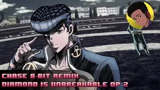 JoJo: Diamond is unbreakable OP 2 - Chase (8 bit remix)