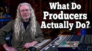 What Do Music Producers REALLY Do?