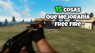 15 Cosas que Mejorarían Mucho Free Fire