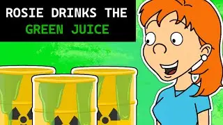 ROSIE DRINKS THE GREEN JUICE AND BECOMES A MUTANT (ON ST. PATRICKS DAY!)