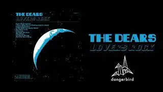 The Dears - Instant Nightmare!