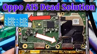 🔥Oppo A15 Dead Solution | Yagnesh Mobile Repair ||