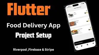 #2 Flutter building a food delivery app with firebase ,stripe & riverpod-project setup