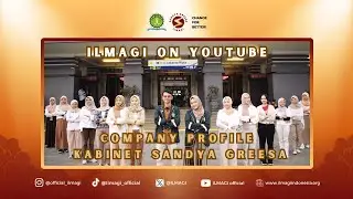 ✨COMPANY PROFILE ILMAGI KABINET SANDYA GREESA 2023/2024✨