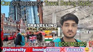 Can STUDENTS🇬🇧 Travel During Study To Home Country 🇮🇳🇵🇰🇧🇩! International Travel!UK STUDENTS