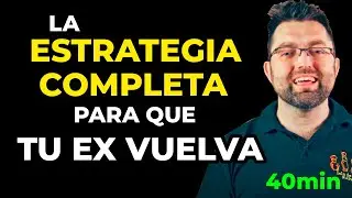 Como Recuperar A Tu ex | Los 20 Pasos a Seguir para que vuelva a ti (100%  seguro)