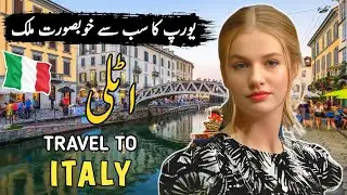 Travel To Italy By M.Kamran | History & Facts About Italy |