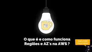 O que é e como funciona Regiões e zonas de Disponibilidades na AWS ?