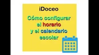 Horario y calendario con iDoceo