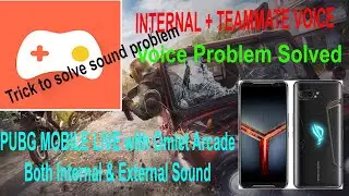 Sound Problem Solved of PUBG Mobile Live Streaming | Live Stream by Mobile With Omlet Arcade