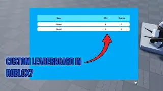 How to Make a CUSTOM LEADERBOARD SYSTEM? | Roblox Studio Tutorial