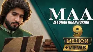 Maa (Official Video) Zeeshan Rokhri Out Now