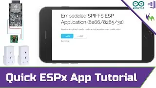 Quick Embedded Web App Tutorial for ESP32/8266/8285
