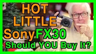 The Sony FX30 Has Arrived Here!!! My First Look!