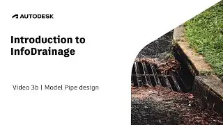 Video 3b | Model Pipe design