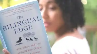 10 Key Ideas from The Bilingual Edge | Raising Bilingual Children