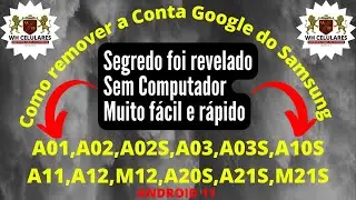 Tirar conta google do A01,A02,A02S,A03,A03S,A10S,A11,A12,M12,A20S,A21S,M21S