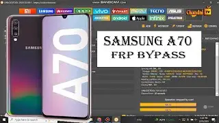 Samsung Galaxy A70 FRP Bypass Unlock tool 2025
