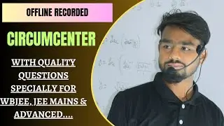 CIRCUMCENTER | JEE MAIN & ADVANCED