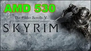 Skyrim Amd Radeon 530 Benchmark