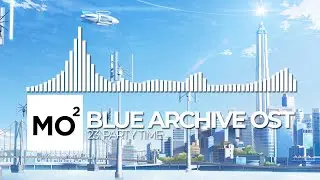 ブルーアーカイブ Blue Archive OST 23. Party Time