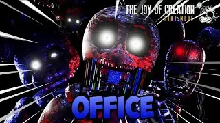 Как пройти офис? THE JOY OF CREATION  #3 - Прохождение офиса