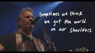 Kevin Costner & Modern West - Love Shine (Official Video)