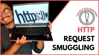 HTTPS REQUEST SMUGGLING: Detailed Video Ever🔥🔥[Hindi]