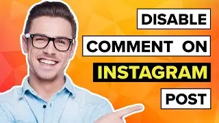 How To Disable Comments On A Post On Instagram (Easy)