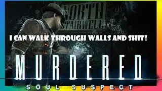 Let's Play - Murdered: Soul Suspect | Ep 2 | The Apartment Building!