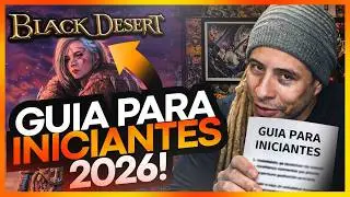 BLACK DESERT - BEGINNER'S GUIDE 2026