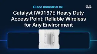 Cisco Catalyst IW9167E Heavy Duty Access Point: Reliable Wireless for Any Environment