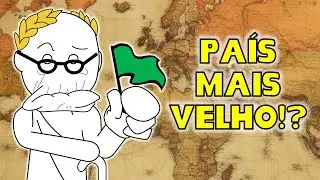 Qual o país mais antigo do mundo?