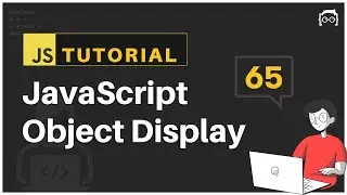 #65 JavaScript Bangla Tutorial | JavaScript Object Display