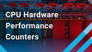 CPU Hardware Performance Counters