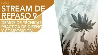 I-2023 / Stream de repaso 9: demos de técnicas y práctica de diseño