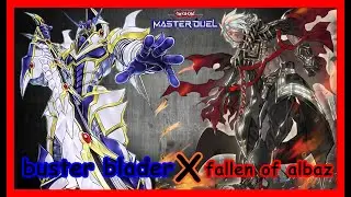 buster blader X fallen of albaz [ Yu Gi Oh! Master Duel ]