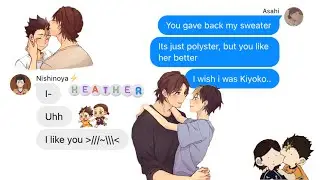 Heather || AsaNoya || Asahi states what he’s feeling || Haikyuu text
