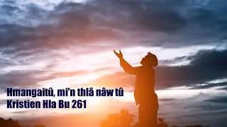 Aw hmangaina min thla naw tu KHB 261