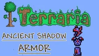 Terraria Armor Guide and Test: Ancient Shadow Armor