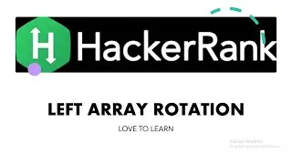 Hackerrank Left Array Rotation solution in  Java 