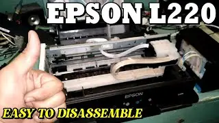 How to disassemble Epson L220