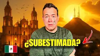 THIS IS THE MOST UNDERESTIMATED CITY IN MEXICO | EVERYONE IS WRONG