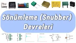 Snubber Devreleri: Elektronik Cihazlarınızı Aşırı Gerilimden Koruyun!    #elektronik