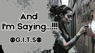 And I'm Saying...!!! | By ⚉G.I.T.S⚉ | Genres | Rap, HipHop, Boom Bap